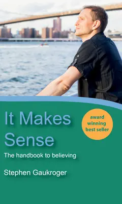 Má to zmysel: Príručka k viere - It Makes Sense: The Handbook to Believing