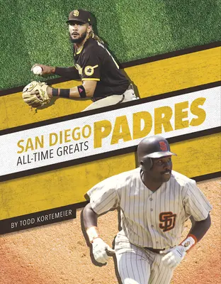 San Diego Padres - najväčší hráči všetkých čias - San Diego Padres All-Time Greats