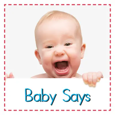 Dieťa hovorí - Baby Says