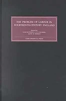 Problém práce v Anglicku štrnásteho storočia - The Problem of Labour in Fourteenth-Century England