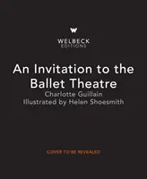 Pozvánka do baletného divadla - Invitation to the Ballet Theatre