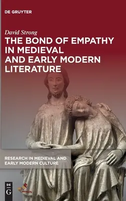 Puto empatie v stredovekej a ranonovovekej literatúre - The Bond of Empathy in Medieval and Early Modern Literature