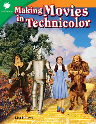 Tvorba filmov v Technicolore - Making Movies in Technicolor