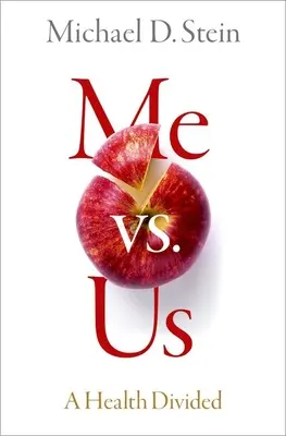 Ja vs. my: Rozdelené zdravie - Me vs. Us: A Health Divided