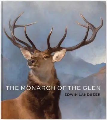 Monarcha z Glenu - The Monarch of the Glen
