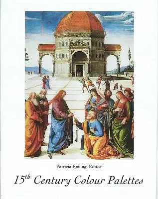 Farebné palety 15. storočia - 15th Century Colour Palettes