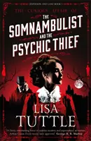 Somnambulista a zlodej psychík - Jesperson a Lane Kniha I - Somnambulist and the Psychic Thief - Jesperson and Lane Book I