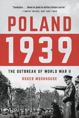 Poľsko 1939: Vypuknutie druhej svetovej vojny - Poland 1939: The Outbreak of World War II
