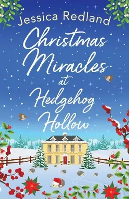 Vianočné zázraky v Hedgehog Hollow - Christmas Miracles at Hedgehog Hollow