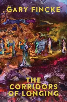 Chodby túžby - The Corridors of Longing