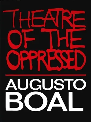 Divadlo utláčaných - Theatre of the Oppressed