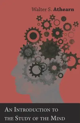 Úvod do štúdia mysle - An Introduction to the Study of the Mind