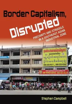 Hraničný kapitalizmus, narušený - Border Capitalism, Disrupted