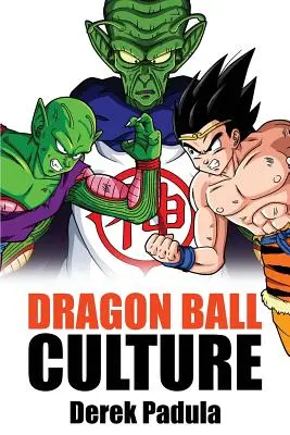 Dragon Ball Culture zväzok 6: Bohovia - Dragon Ball Culture Volume 6: Gods