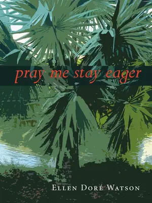 Modli sa, aby som zostal nedočkavý - Pray Me Stay Eager
