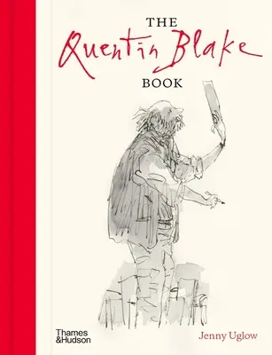 Kniha Quentina Blakea - The Quentin Blake Book