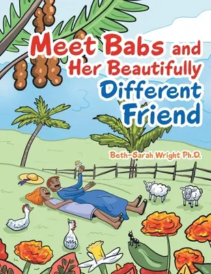 Zoznámte sa s Babs a jej nádherne odlišným priateľom - Meet Babs and Her Beautifully Different Friend