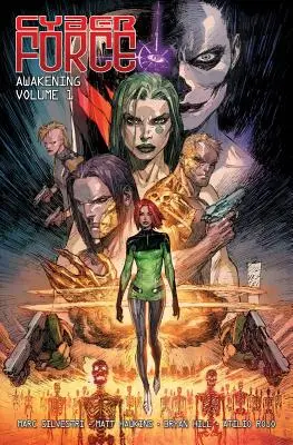 Cyber Force: 1. zväzok: Awakening - Cyber Force: Awakening Volume 1