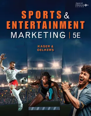 Športový a zábavný marketing, študentské vydanie - Sports and Entertainment Marketing, Student Edition