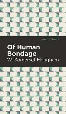O ľudskom otroctve - Of Human Bondage