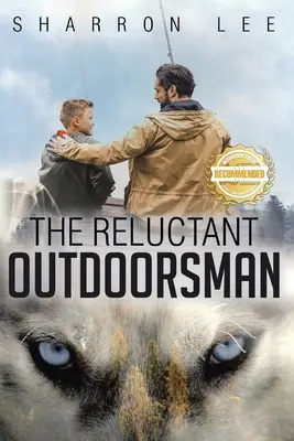 Váhavý človek v prírode - The Reluctant Outdoorsman