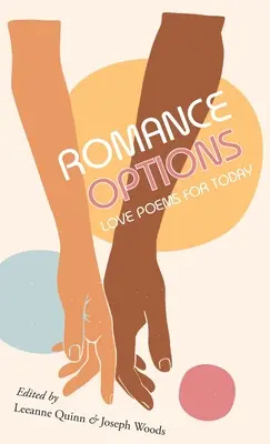 Romantické možnosti: Milostné básne pre dnešok - Romance Options: Love Poems for Today