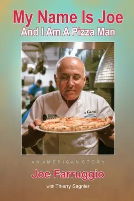 Volám sa Joe a som pizzér - My Name Is Joe And I Am A Pizza Man
