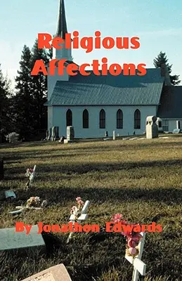 Náboženské náklonnosti - The Religious Affections