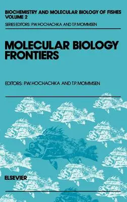 Hranice molekulárnej biológie: Diel 2 - Molecular Biology Frontiers: Volume 2