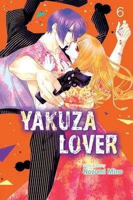 Yakuza Lover, zväzok 6 - Yakuza Lover, Vol. 6