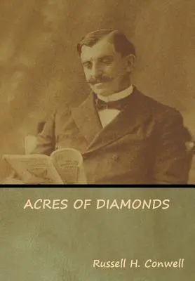 Akre diamantov - Acres of Diamonds
