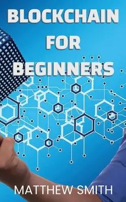BlockChain pre začiatočníkov - BlockChain for Beginners