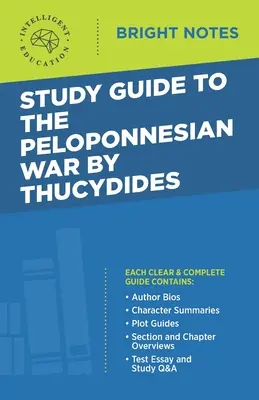 Študijná príručka k Peloponézskej vojne od Thukydidesa - Study Guide to The Peloponnesian War by Thucydides