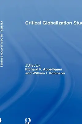 Kritické štúdie o globalizácii - Critical Globalization Studies