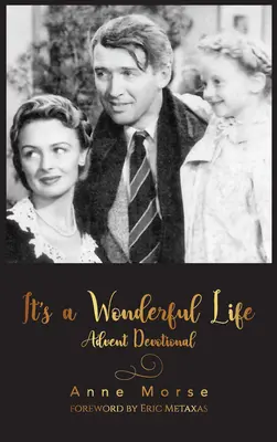 Je to nádherný život Adventná pobožnosť - It's a Wonderful Life Advent Devotional
