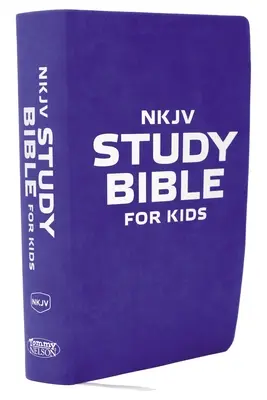 Študijná Biblia NKJV pre deti: Premiérová študijná Biblia NKJV pre deti - NKJV Study Bible for Kids: The Premier NKJV Study Bible for Kids