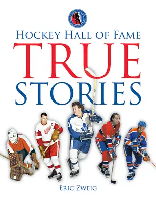 Hokejová sieň slávy: Skutočné príbehy - Hockey Hall of Fame True Stories