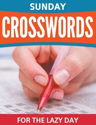 Nedeľné krížovky pre lenivý deň - Sunday Crosswords For The Lazy Day