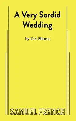 Veľmi ohavná svadba - A Very Sordid Wedding