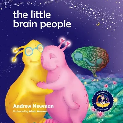 Malí mozgoví ľudia: Poskytnúť deťom jazyk a nástroje, ktoré im pomôžu zvládnuť fádne mozgové momenty - The Little Brain People: Giving kids language and tools to help with yucky brain moments