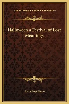 Halloween - sviatok stratených významov - Halloween a Festival of Lost Meanings