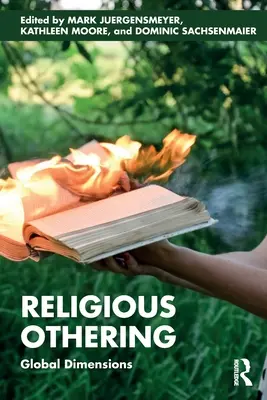 Religious Othering (Náboženské inakosti): Global Dimensions - Religious Othering: Global Dimensions