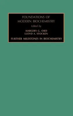 Ďalšie míľniky v biochémii: 3. zväzok - Further Milestones in Biochemistry: Volume 3
