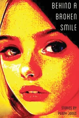 Za zlomeným úsmevom - Behind a Broken Smile