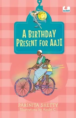 Darček k narodeninám pre Adžiho (Hook Books) - A Birthday Present for Aaji (Hook Books)