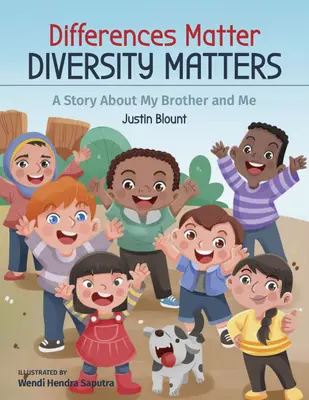 Na odlišnostiach záleží, na rozmanitosti záleží: Príbeh o mojom bratovi a mne - Differences Matter, Diversity Matters: A Story about My Brother and Me