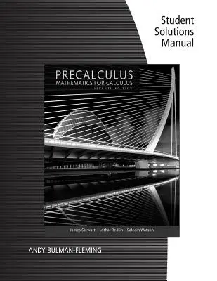 Príručka študentských riešení pre Stewart/Redlin/Watson's Precalculus: Mathematics for Calculus, 7th - Student Solutions Manual for Stewart/Redlin/Watson's Precalculus: Mathematics for Calculus, 7th