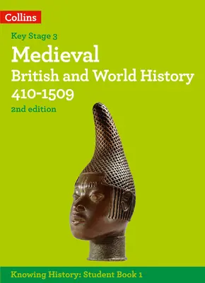 Stredoveké britské a svetové dejiny 410-1509 - Medieval British and World History 410-1509