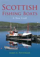 Škótske rybárske lode - nový pohľad - Scottish Fishing Boats - A New Look