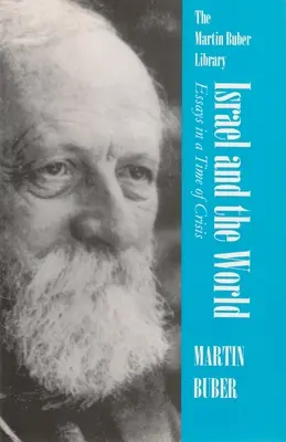 Izrael a svet: Eseje v čase krízy - Israel and the World: Essays in a Time of Crisis